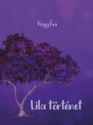 cover image of Lila történet